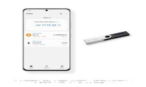 
美图区块链钱包下载指南：安全与便捷的选择