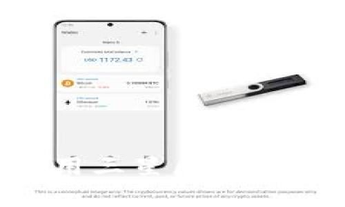 如何下载和使用三星区块链钱包：全面指南